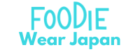 Foodie Wear Japan